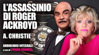 AUDIOLIBRO quotLassassinio di Roger Ackroydquot di Agatha Christie [upl. by Notnats]