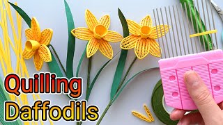 How to make QUILLING DAFFODIL Flowers  Quilling Daffodils Tutorial [upl. by Gide]