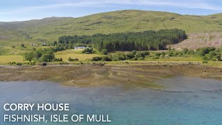 Corry House Fishnish Isle of Mull [upl. by Blanca216]