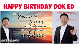 Special Birthday Video for Dok Ed Delibo [upl. by Eleanora]