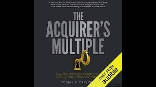 Tobias Carlisle  The Acquirers Multiple [upl. by Medina499]