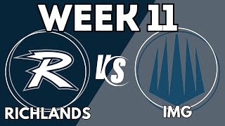 HS Series Richlands High vs IMG Academy  Week 11 [upl. by Teragram]