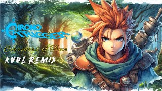 Chrono Trigger OST  Corridors of Time  KUUL REMIX [upl. by Hidie738]