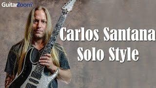 Playing Carlos Santana Solo Style  GuitarZoomcom [upl. by Novonod]