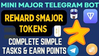 Major Mini Telegram BotComplete Tasks amp Earn PointsSpin After Every 8 HoursFree amp Easy Earning [upl. by Tehr915]