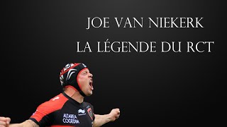 Joe Van Niekerk  La Légende Du RCT [upl. by Yenatirb]