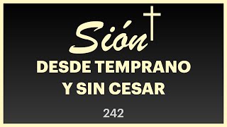 242 DESDE TEMPRANO Y SIN CESAR [upl. by Lorou]