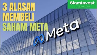 3 ALASAN MEMBELI SAHAM META FACEBOOK  SAHAM LUAR NEGERI [upl. by Ellehcir]