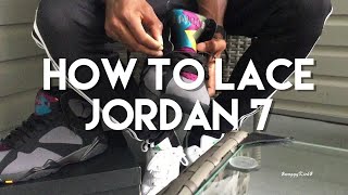 How to Lace Your Air Jordan 7  Quick Tutorial [upl. by Martica]