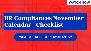 HR Compliances November Calendar 2024  EXPERTS Checklist  What you need to know [upl. by Baptlsta86]