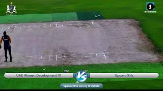 UAE Women Development XI vs Epsom Girls  Friendly Match 2023  MCC Cricket Grounds [upl. by Alded]