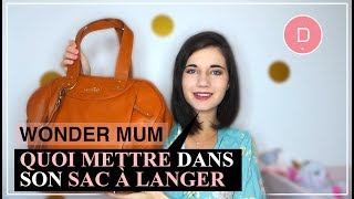 Que fautil mettre dans son sac à langer   Wonder Mum  Laure [upl. by Franklyn]