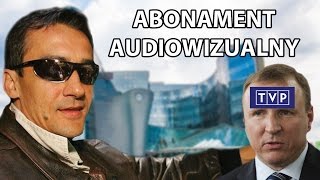 Opłata audiowizualna – Telewizja to jest biznes [upl. by Malik835]