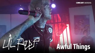 Lil Peep Live quotAwful Thingsquot LAST SHOW Live performance  Come over when your sober Tour [upl. by Ahsiemat219]