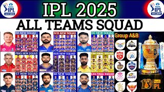 IPL 2025  ALL Teams Squad  IPL Team 2025 Players List  RCB MI CSK KKR LSG SRH Squad IPL 2025 [upl. by Rebma]