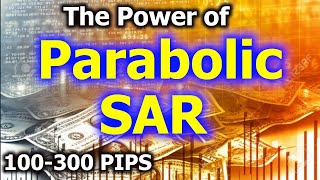 Killer Parabolic SAR Strategy  TRIPLE CONFIRMATION  Forex Scalping 2020 [upl. by Pylle]