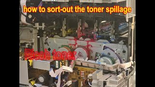 how to sortout the toner spillage  Ricoh toner issue  toner error  toner leakage [upl. by Nnitsuj269]