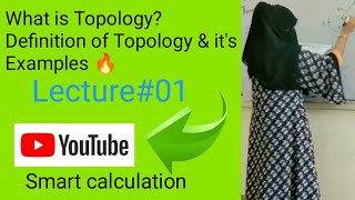 Introduction of Topology Definition of Topology its basic points amp Examples 🔥 [upl. by Anahpos503]