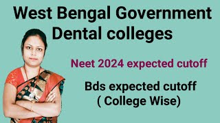 Bds expected cutoff 2024  West Bengal dental colleges expected cutoff  Neet 2024 expected cutoff [upl. by Mccarty]