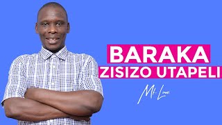 BARAKA ZA MUNGU ZISIZO UTAPELI [upl. by Crescentia521]