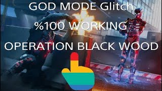 OPERATION BLACK WOOD IMMORTAL BUG GOD MODE GLITCH [upl. by Kopaz]