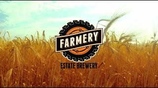 Farmery Estate Brewery Introduction [upl. by Alimaj]