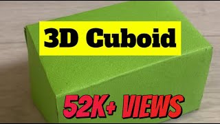 How to make paper 3 D Cuboid papercuboid 3dshapes 3dcuboid cuboid 3dshapes [upl. by Laith]