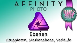 Affinity Photo Ebenen Basics [upl. by Carree916]