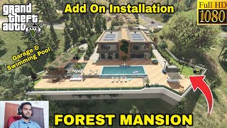 GTA 5  HOW TO INSTALL FOREST MANSION MOD🔥🔥🔥 [upl. by Eioj265]