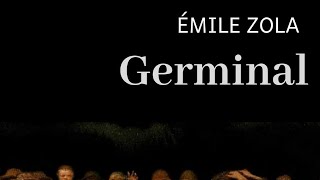 Germinal by Émile Zola  Book Summary  Audiobook Academy [upl. by Eidualc]