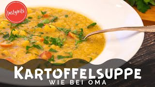 Deftige Kartoffelsuppe mit Würstchen amp Speck  nach Omas Rezept [upl. by Alekim]