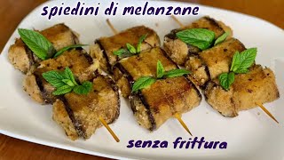 SPIEDINI DI MELANZANE SENZA FRITTURA con farcitura golosa🍆 eggplants recipe [upl. by Martres]