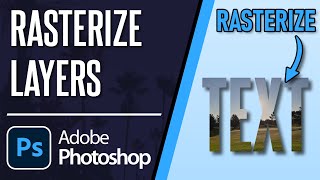 How to Rasterize a Layer in Photoshop [upl. by Atinaej]