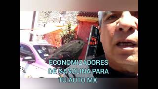 ECONOMIZADORES DE GASOLINA PARA TU AUTO MX TAXI AVEO ECON 2 [upl. by Timus876]