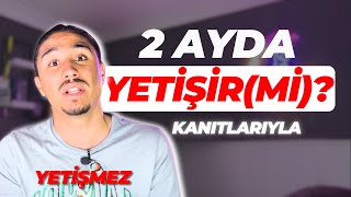 YKS 2 Ayda Yetişir mi Gerçekçi ACI MOTİVASYON Kanıtlarıyla yks yks2024 yksmotivasyon [upl. by Manoff789]