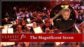 Orchestra plays epic Magnificent Seven theme at Royal Albert Hall  Classic FM Live [upl. by Mroz477]