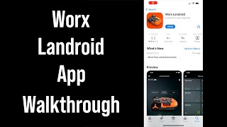 Worx Landroid App Walkthrough Latest Update Version 213 [upl. by Esidarap]