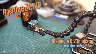 Flyer One Zero and Making a DIY Knobster [upl. by Mears]