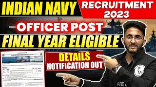 Indian Navy Recruitment 2023 For Officer Post  Eligibility Criteria  Detailed Notification Out [upl. by Llerihs]