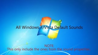 All Windows 7Vista Default Sounds [upl. by Immij]