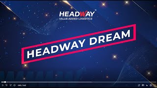 Headway Dream [upl. by Steinman]