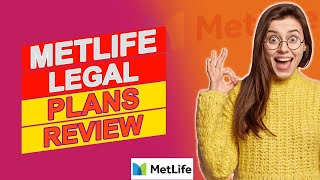 MetLife Legal Plans Review  Is It Worth It Pros And Cons Of MetLife Legal Plans [upl. by Nauqes]