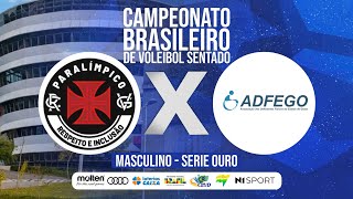 VASCO  RJ X ADFEGO  GO  CAMPEONATO BRASIELIRO DE VOLEIBOL SENTADO  MASCULINO  SERIE OURO [upl. by Kcirddahc431]