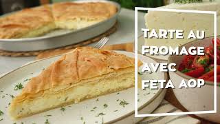 Tarte au Fromage avec FETA AOP [upl. by Alekal330]