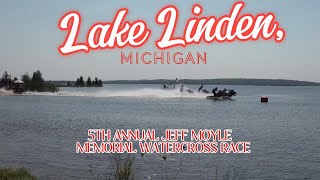 Watercross Lake Linden Michigan  5th Annual Jeff Moyle Memorial Race [upl. by Champ]