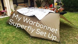 My Warbonnet Superfly Set Up [upl. by Petta]