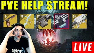 LIVE  DESTINY 2 HELP STREAM ALL GUARDIANS WELCOME [upl. by Inalawi147]