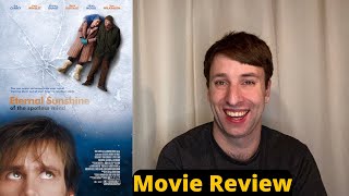 Eternal Sunshine of the Spotless Mind  Movie Review [upl. by Nelie931]