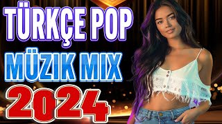 Top 50 En popüler Remix Şarkılar 2024 🎼 Pop Müzik 2024 Remix ✨ Türkçe Pop Hareketli Şarkılar 2024 [upl. by Aivartal]