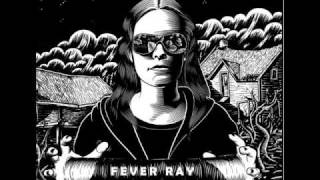 Fever Ray Coconut [upl. by Wales562]